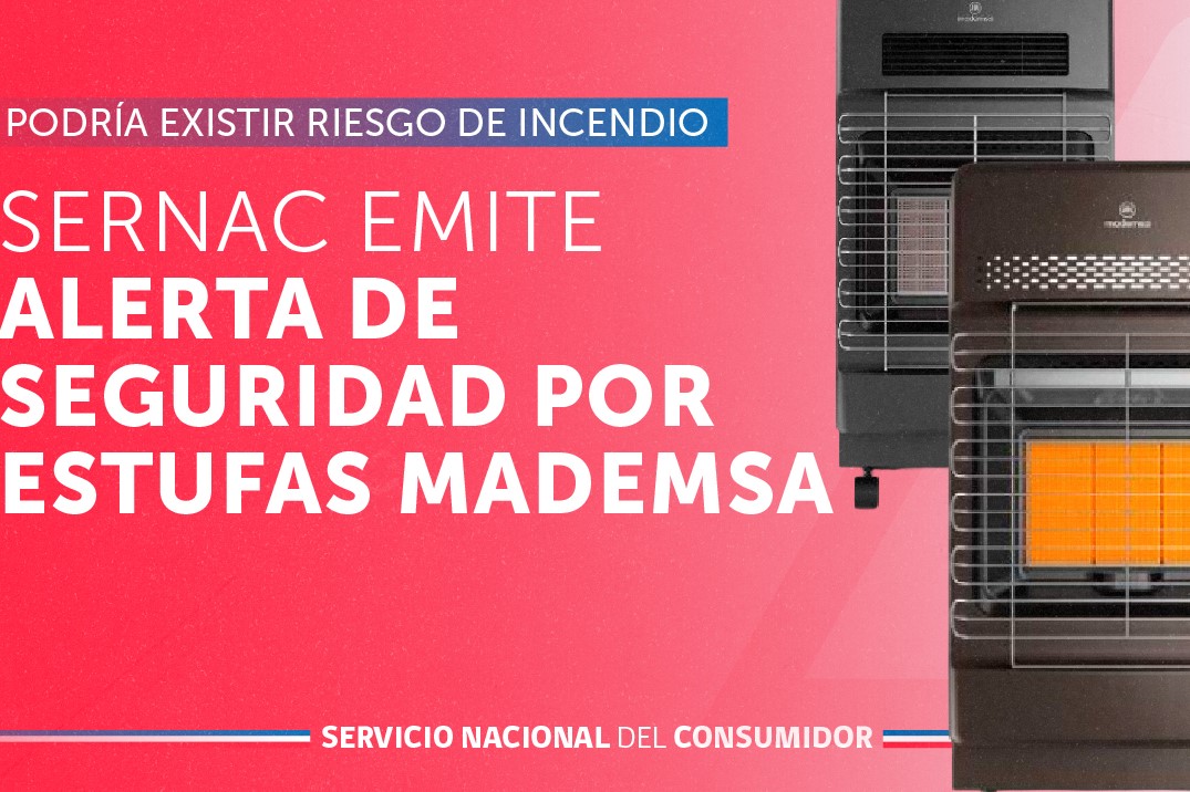 SERNAC EMITE ALERTA DE SEGURIDAD POR CUATRO MODELOS DE ESTUFAS MADEMSA: PODRÍA EXISTIR RIESGO DE INCENDIO
